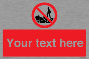 Custom No climbing on rocks